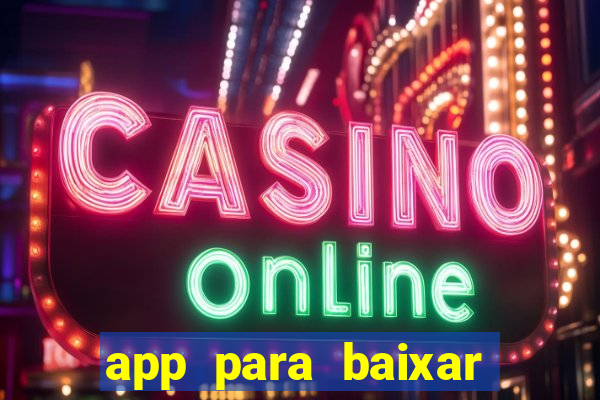 app para baixar jogos hackeados android